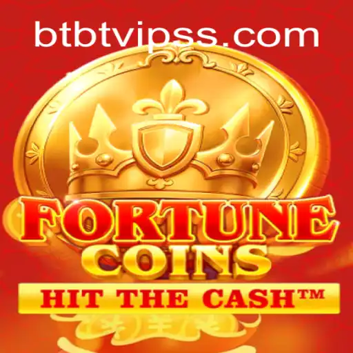 Exploring the Thrills of FortuneCoins with BTBT.vip
