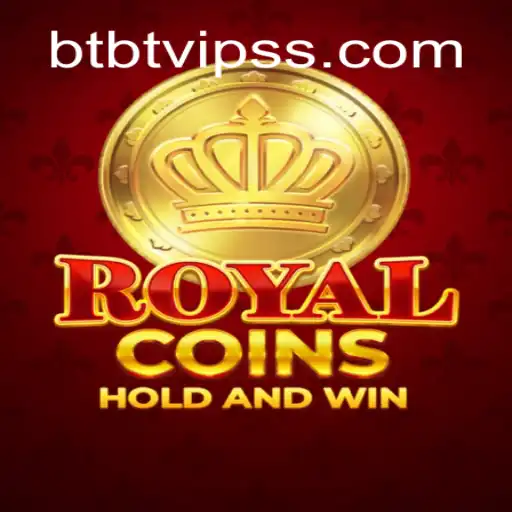 Discover the Exciting World of RoyalCoins and Unlock the Power of BTBT.vip